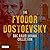 The Fyodor Dostoevsky BBC Radio Drama Collection