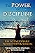 Power of Discipline: Key to...
