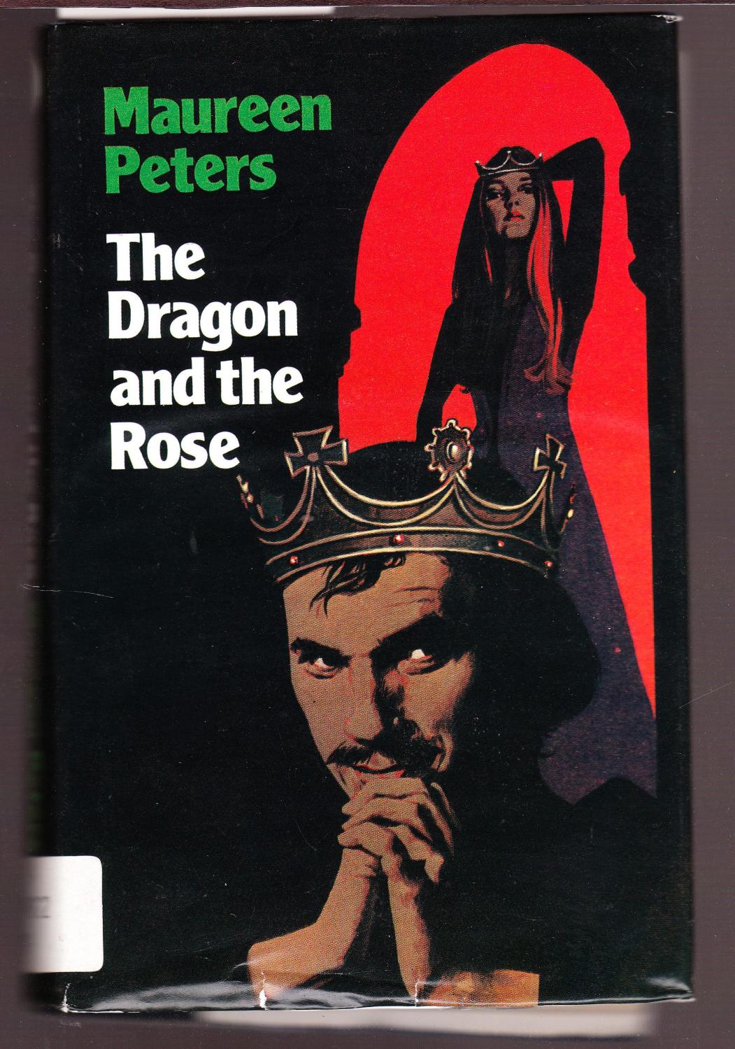 Dragon and the Rose (Hardcover)