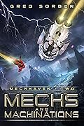 Mechs and Machinations