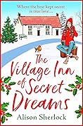 The Village Inn of Secret Dreams