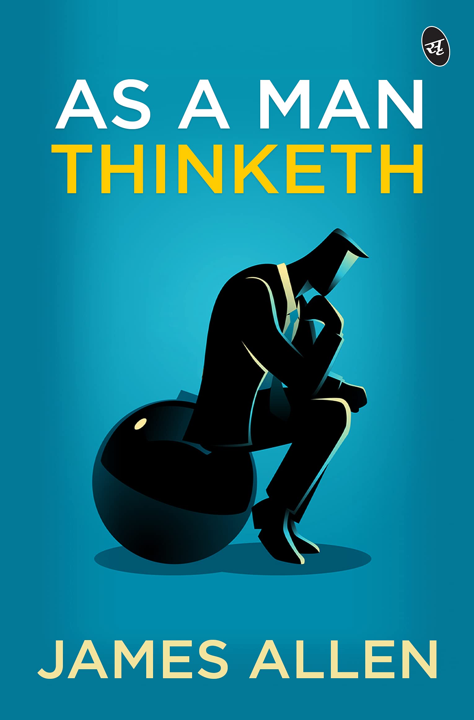 As a Man Thinketh