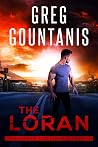 The Loran (Lance Gedrin Mystery Series Book 3)