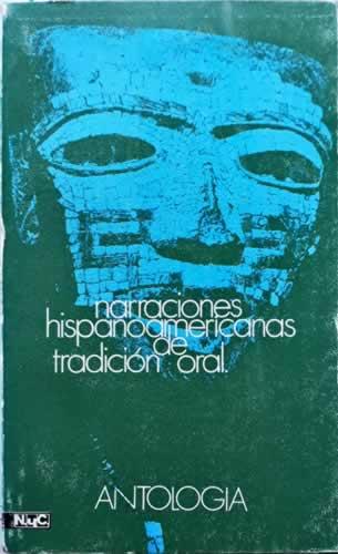 Narraciones hispanoamericanas de tradición oral (Paperback)