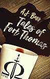 Tales of Fort Thomas (The Fort Thomas Series)