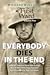 Everybody Dies In The End  ...