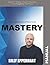 Organizational Mastery: Mak...