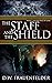 The Staff and the Shield: B...