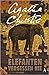 Elefanten vergessen nie by Agatha Christie Elefanten vergessen nie by Agatha Christie
