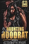 Haunting Hoodrat