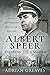 Albert Speer—Escaping the Gallows: Secret Conversations with Hitler's Top Nazi