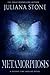 Metamorphosis (A Second Tim...