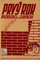 Prvý rok dvojročnice na Slovensku