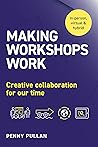 Making Workshops ...