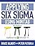 Applying Six Sigma Using Mi...