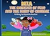 MIA THE MONSTER OF FEAR AND THE FAIRY OF COURAGE by Cynthia Sanders