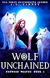 Wolf Unchained