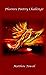 Phoenix Poetry Challenge