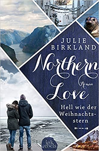 Hell wie der Weihnachtsstern (Northern Love, #4)