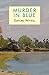 Murder in Blue (The Inspector Harry Charlton Series)