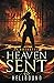 Hellbound: Heaven Sent Book Two