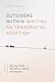 Outsiders Within: Writing o...