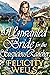 An Unwanted Bride for the Suspicious Rancher by Felicity Wells