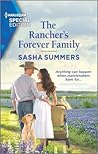 The Rancher's Forever Family by Sasha Summers