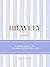 Bravely Journal: A Guided J...