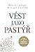 Vést jako pastýř