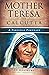 Mother Theresa of Calcutta: A Personal Portrait