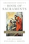 Archbishop Sheen's Book of Sacraments