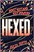 Hexed (Hexed, #1)