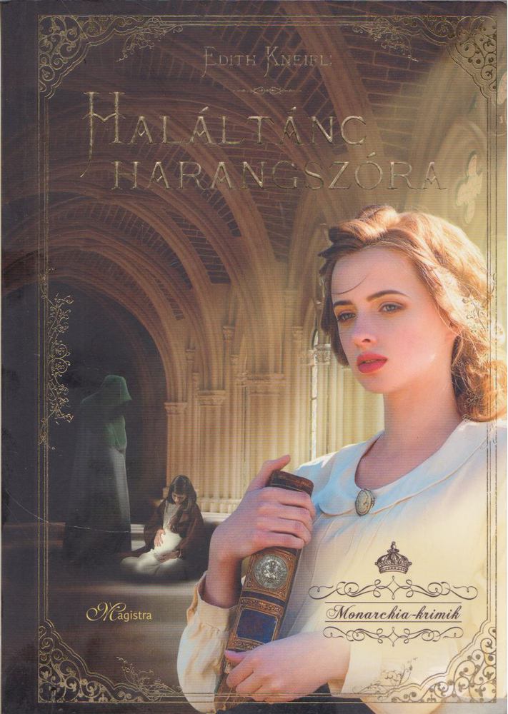 Haláltánc harangszóra (Monarchia Krimik #2)