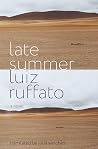 Late Summer: A Novel