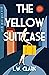 The Yellow Suitcase by L.W. Clark