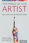 The Mind of the Artist: Personality and the Drive to Create