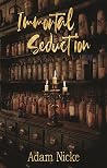Immortal Seduction