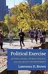 Political Exercise by Lawrence D Brown