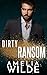 Dirty Ransom