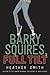 Barry Squires, Full Tilt