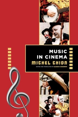 Music in Cinema (Film and Culture Series)