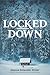 Locked Down