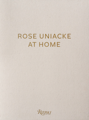 Rose Uniacke at Home (Hardcover)