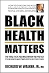 Black Health Matt...