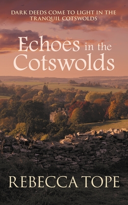 Echoes in the Cotswolds (Thea Osborne #19)