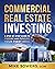 Commercial Real Estate Inve...
