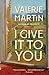 I Give It to You: A Novel (Vintage Contemporaries)