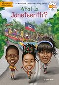 What Is Juneteenth?