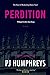 Perdition by Paul J. Humphreys